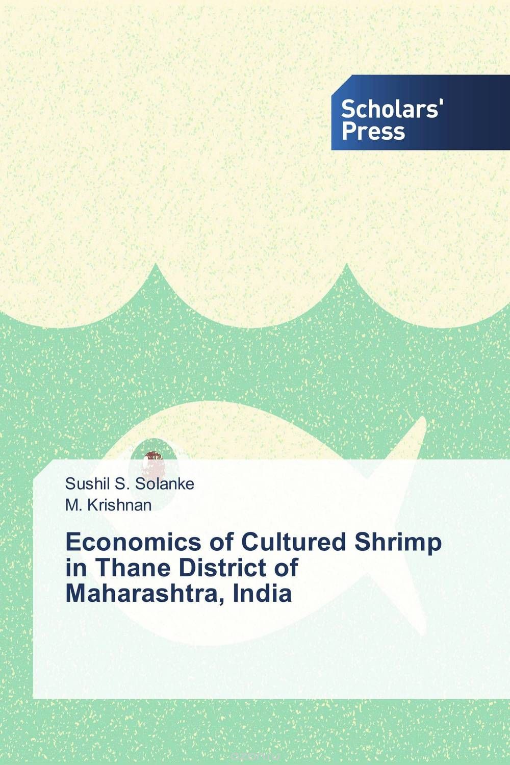 Economics of Cultured Shrimp in Thane District of Maharashtra, India