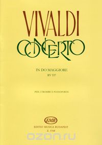 Vivaldi: Concerto in do maggiore rv 537 per 2 trombe e pianoforte, Antonio Vivaldi