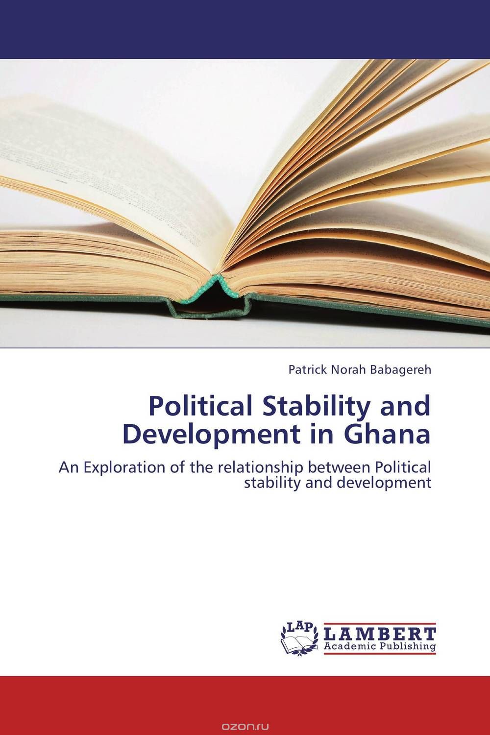 Скачать книгу "Political Stability and Development in Ghana"