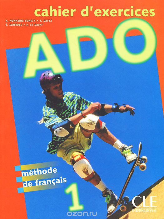 Скачать книгу "Ado 1: Cahier d'exercises"