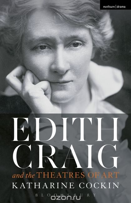 Edith Craig and the Theatres of Art