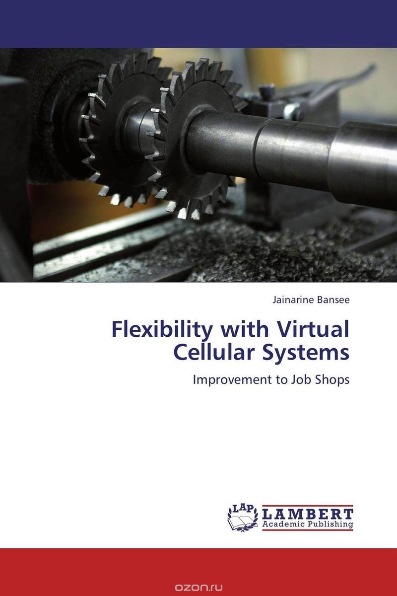 Скачать книгу "Flexibility with Virtual Cellular Systems"