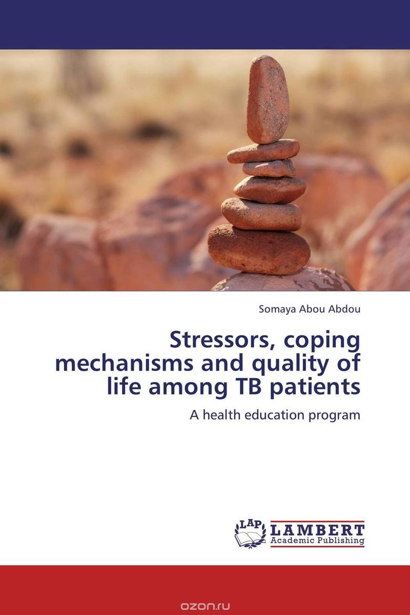 Скачать книгу "Stressors, coping mechanisms and quality of life among TB patients"