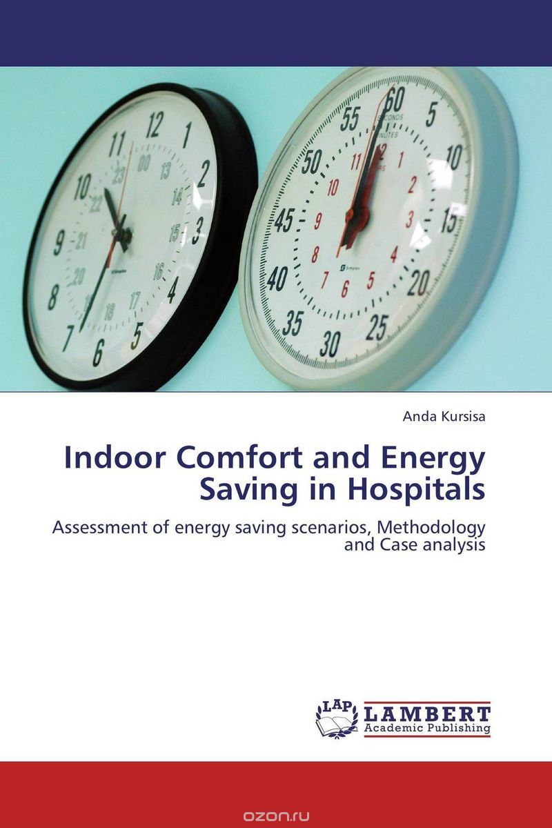Indoor Comfort and Energy Saving in Hospitals