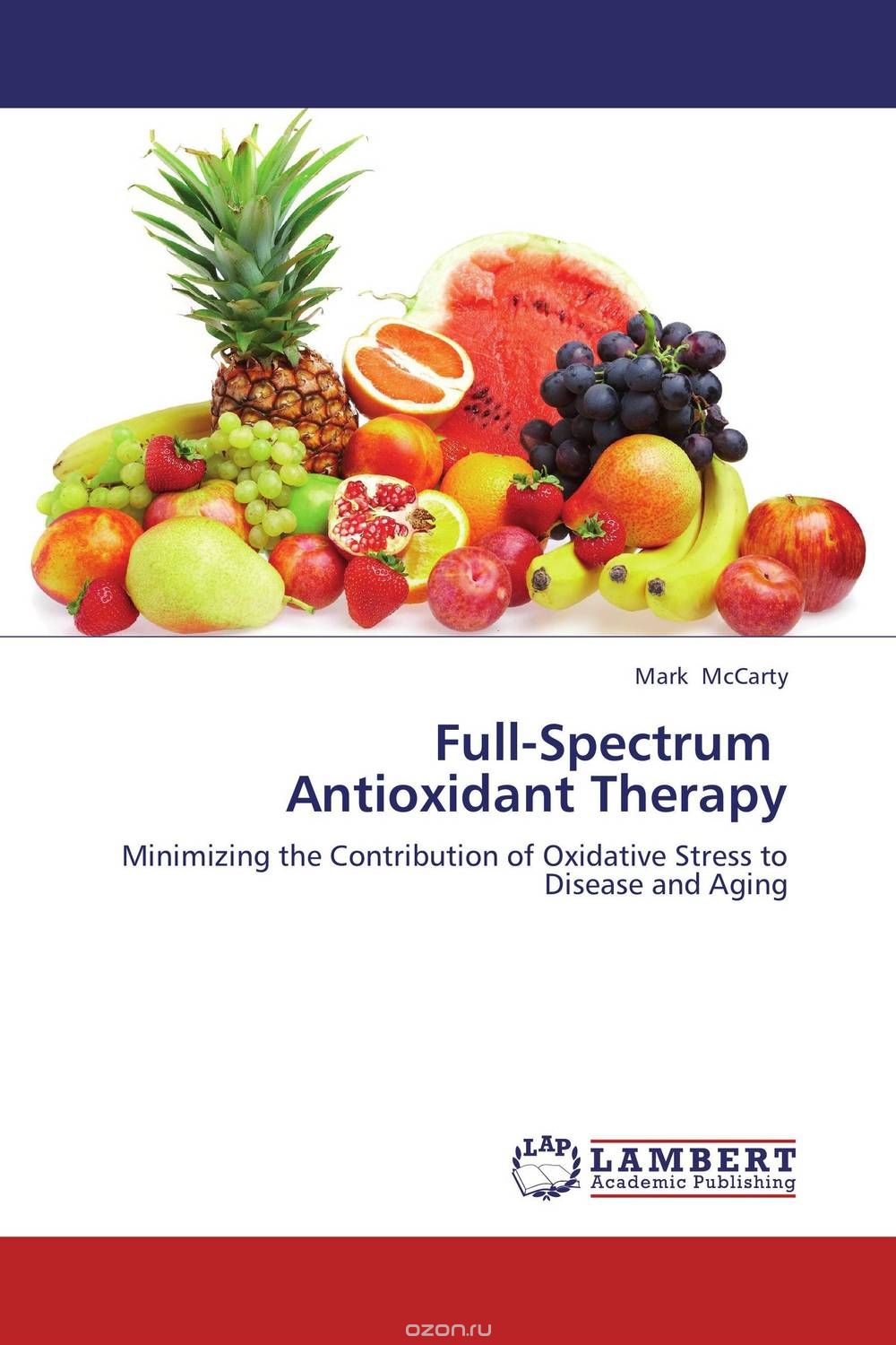 Full-Spectrum   Antioxidant Therapy