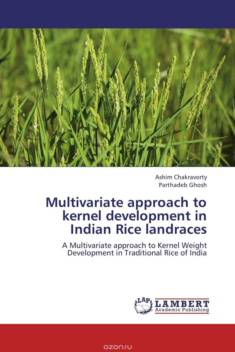 Скачать книгу "Multivariate approach to kernel development in Indian Rice landraces"