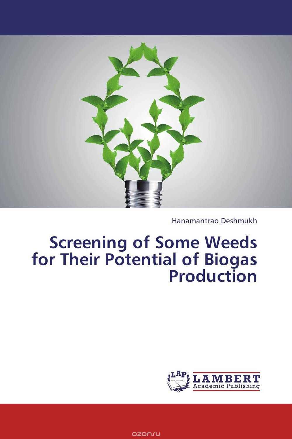 Скачать книгу "Screening of Some Weeds for Their Potential of Biogas Production"