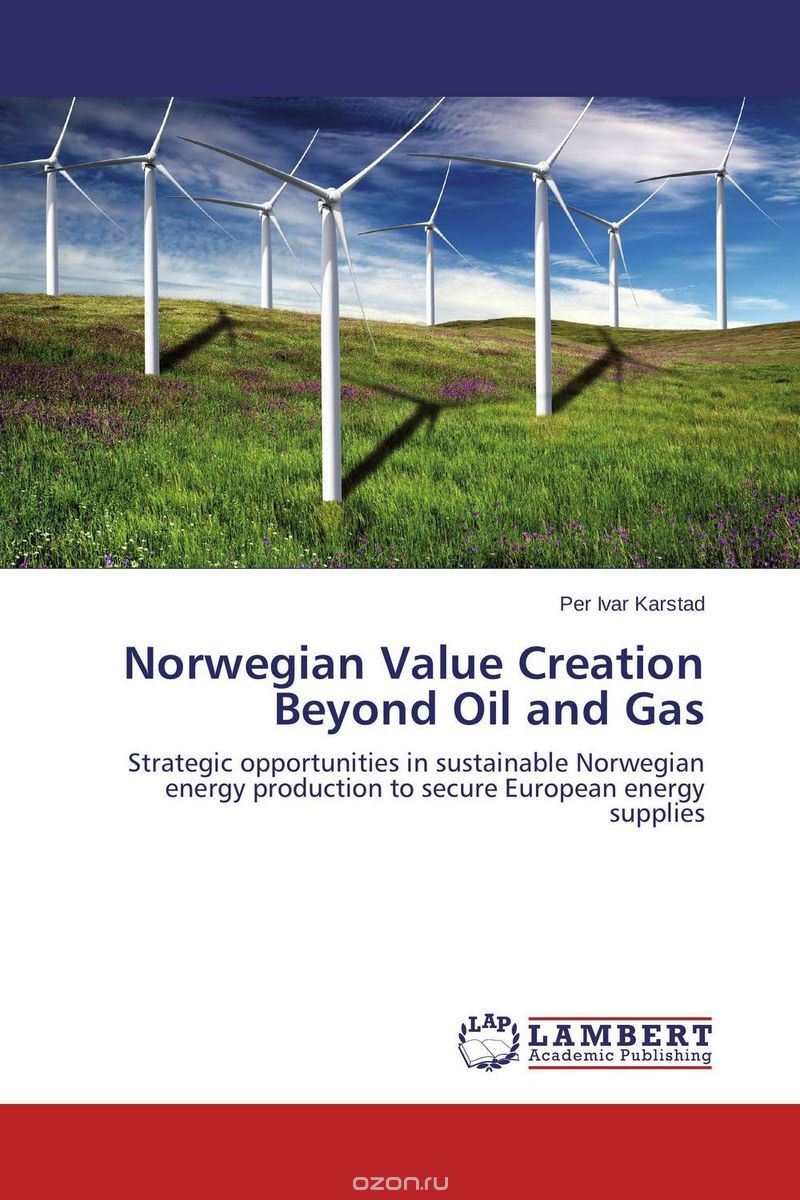 Norwegian Value Creation Beyond Oil and Gas