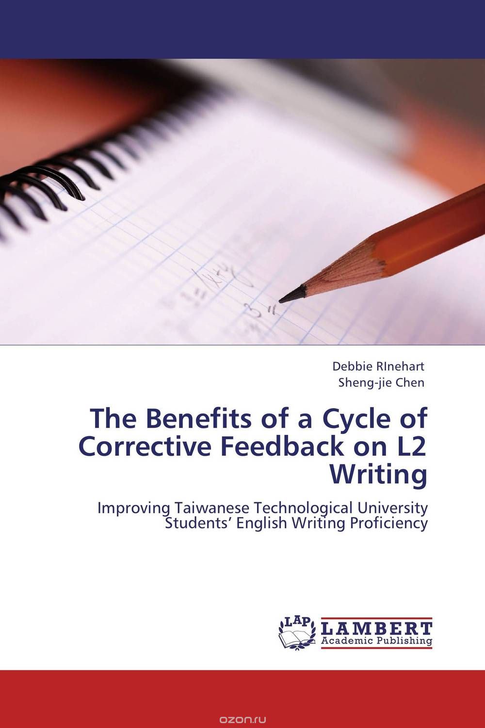 Скачать книгу "The Benefits of a Cycle of Corrective Feedback on L2 Writing"
