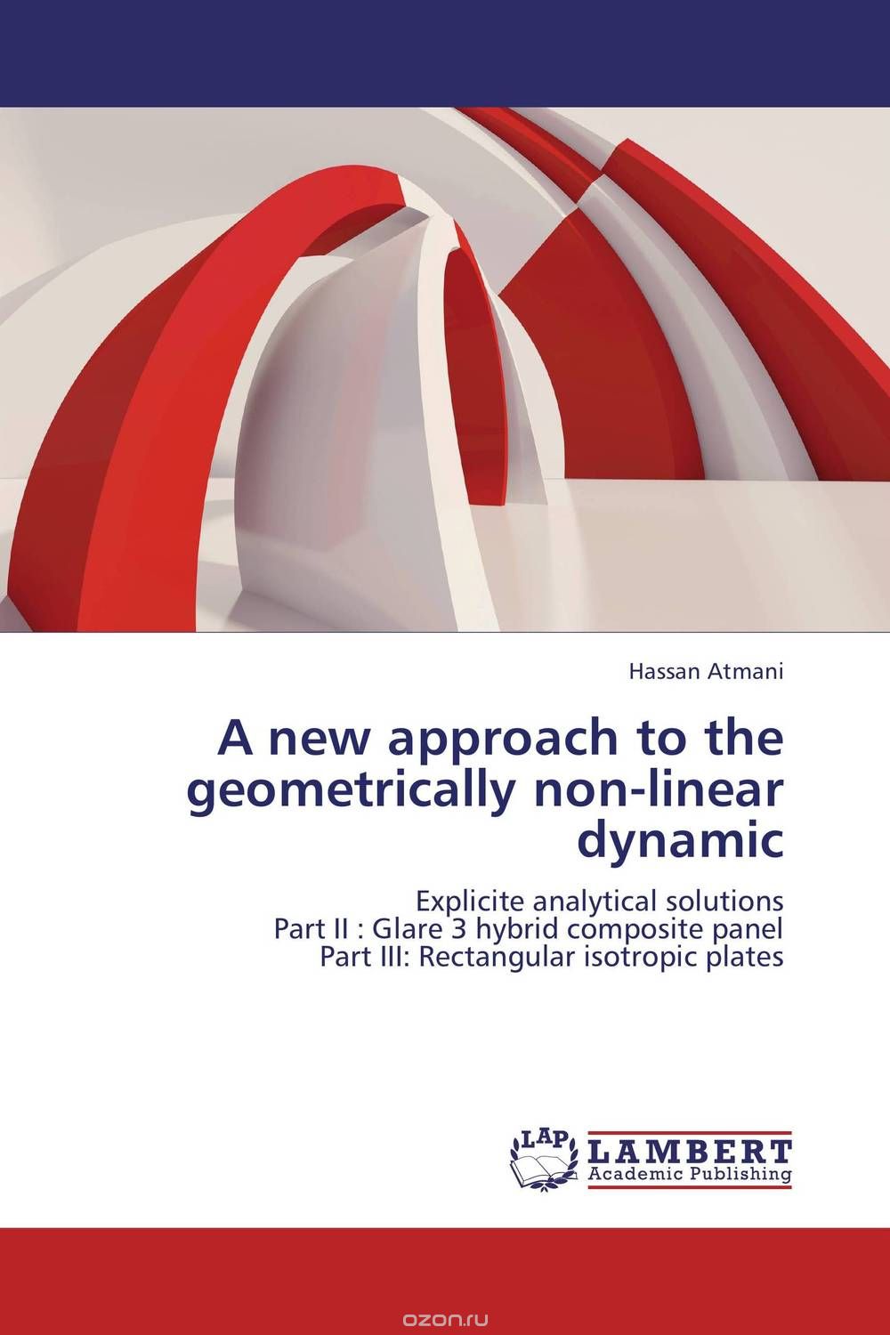 A new approach to the geometrically non-linear dynamic