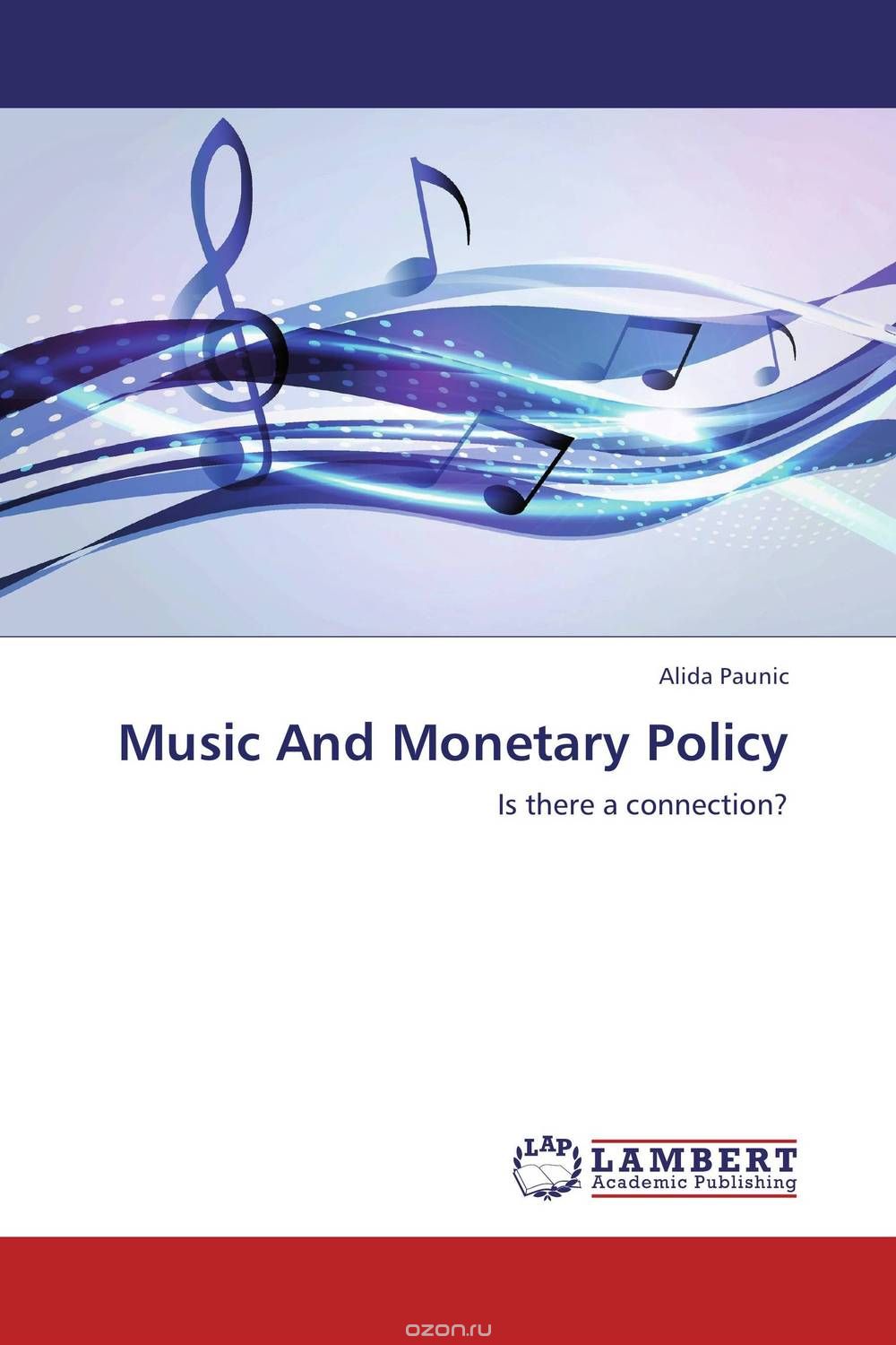 Скачать книгу "Music And Monetary Policy"