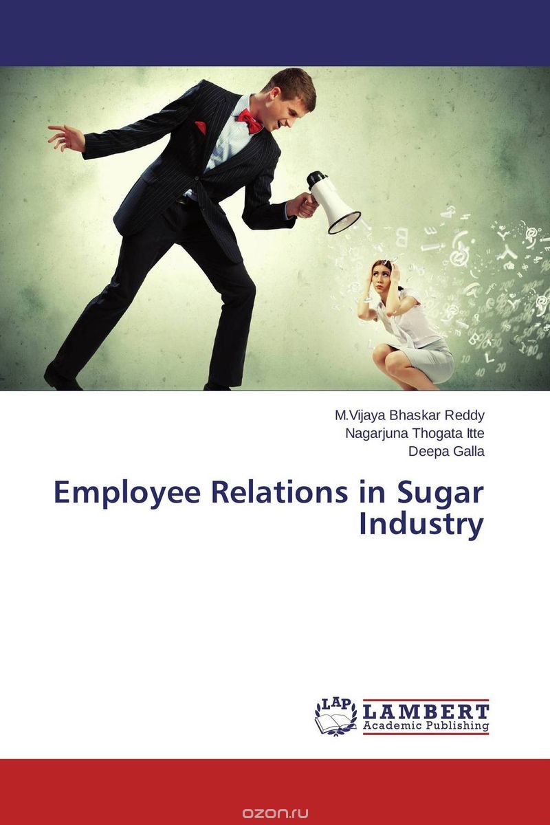 Скачать книгу "Employee Relations in Sugar Industry"