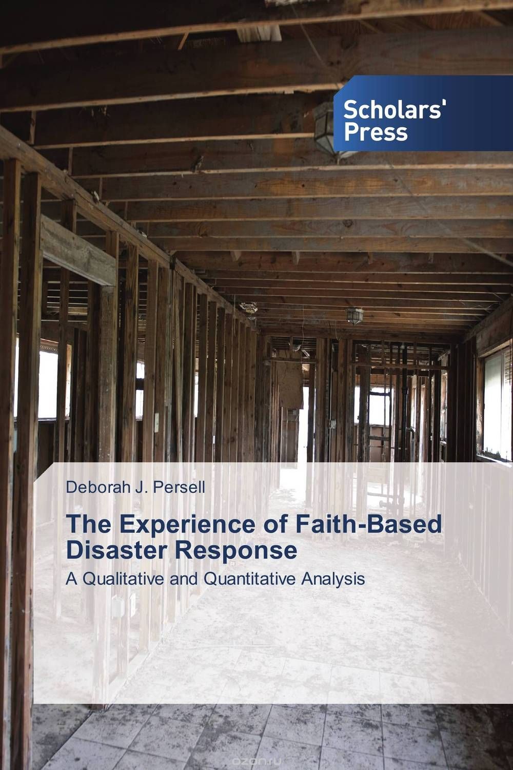 Скачать книгу "The Experience of Faith-Based Disaster Response"