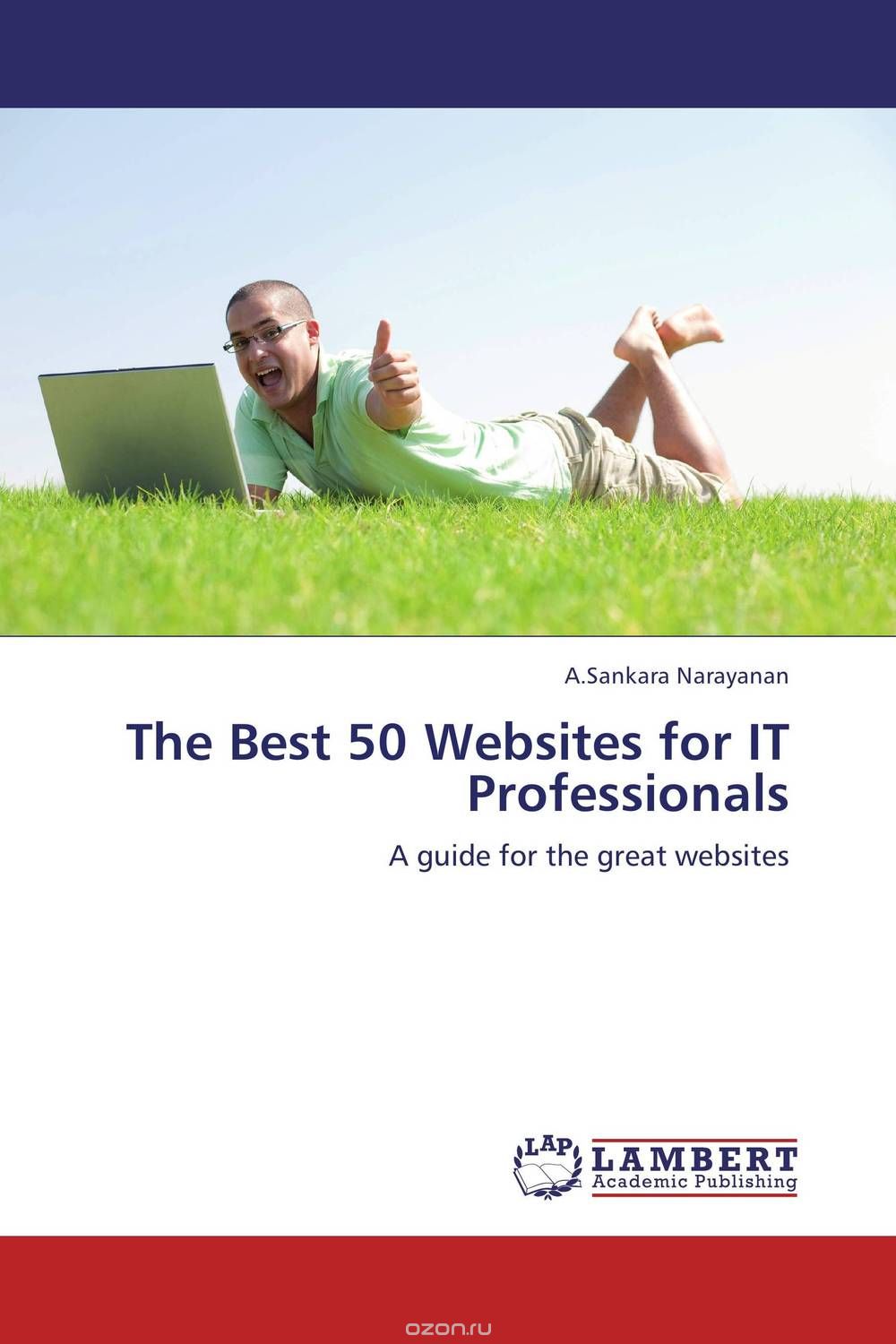 Скачать книгу "The Best 50 Websites for IT Professionals"