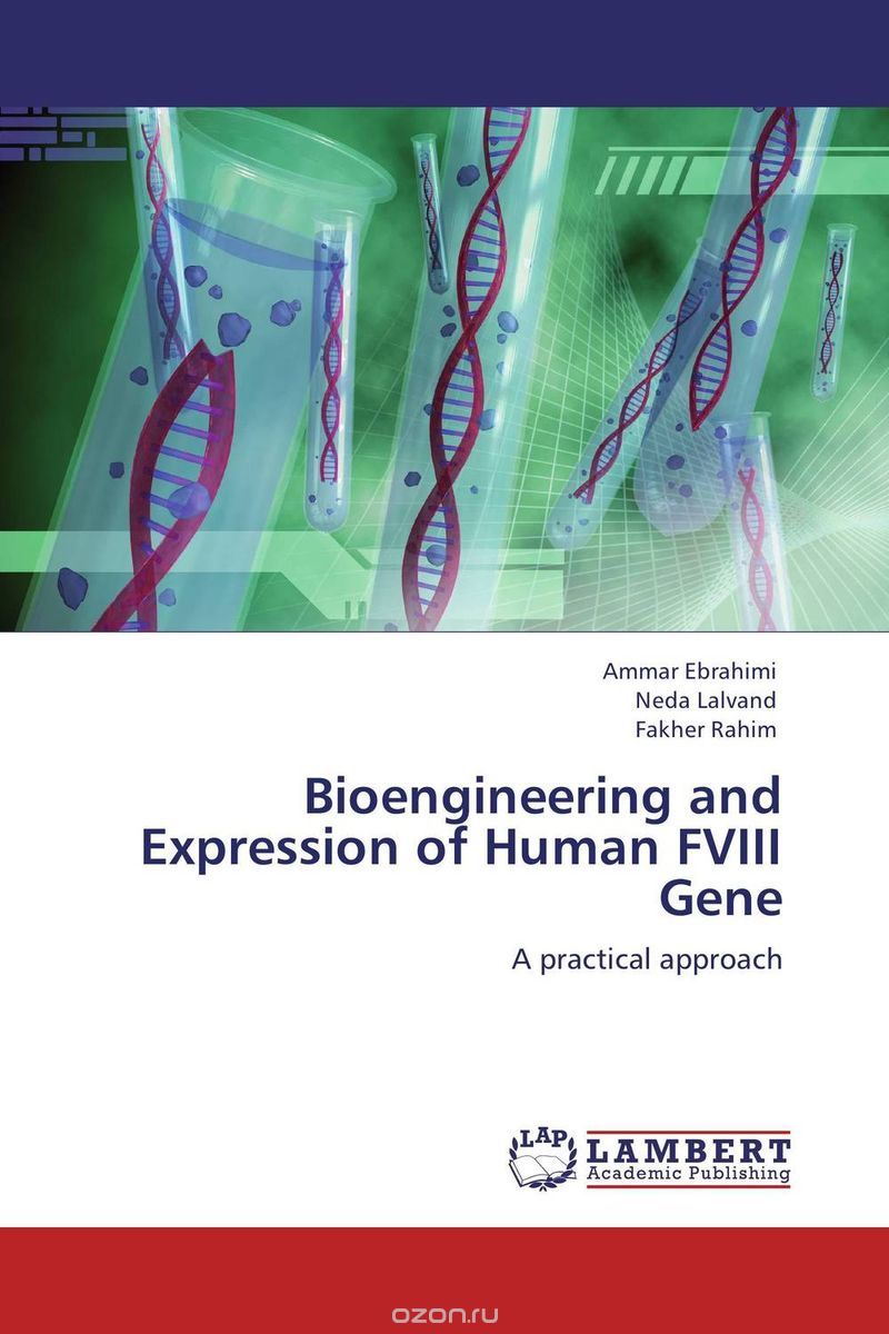 Скачать книгу "Bioengineering and Expression of Human FVIII Gene"