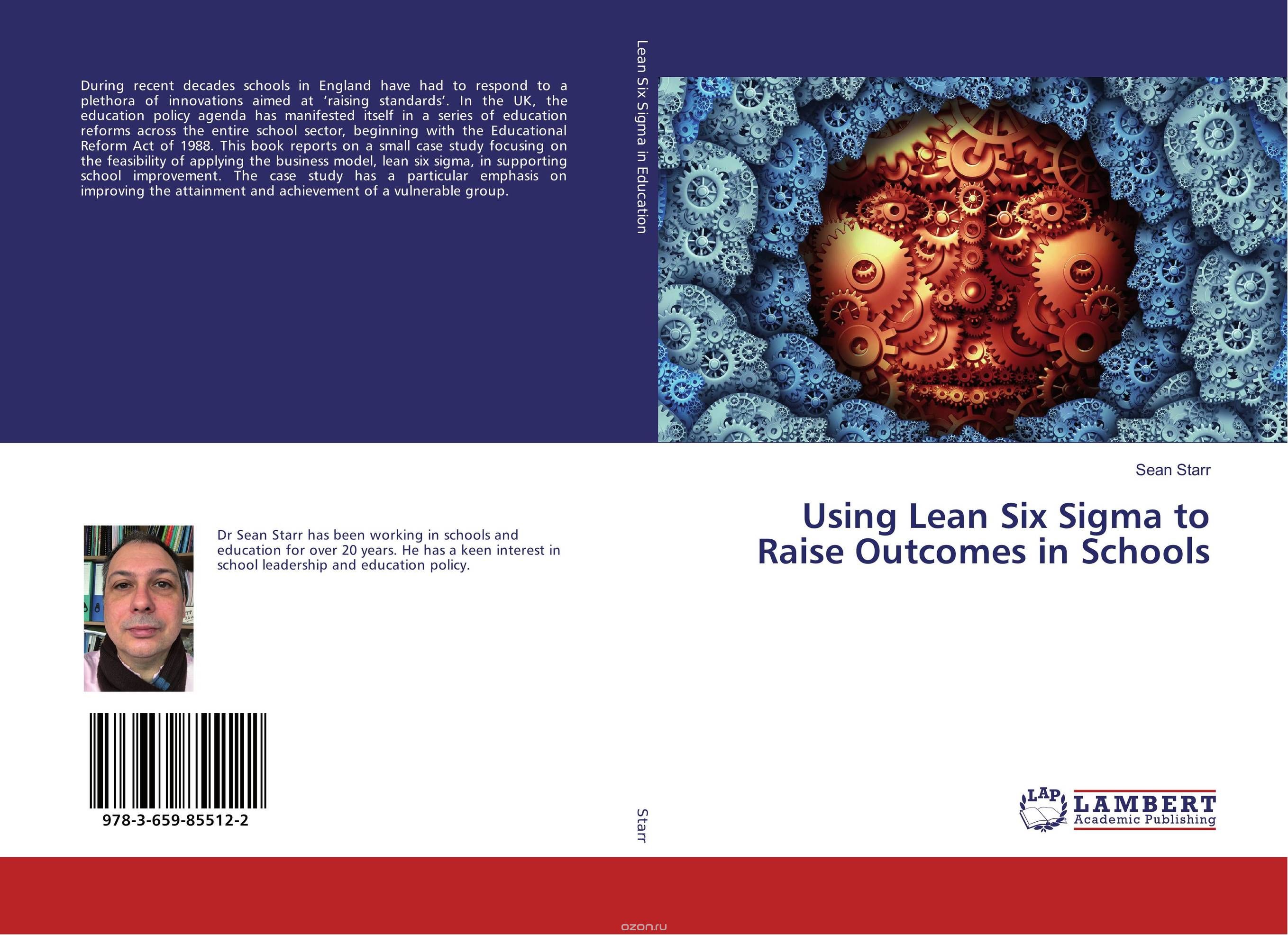 Using Lean Six Sigma to Raise Outcomes in Schools