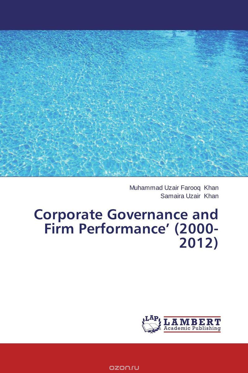 Corporate Governance and Firm Performance’ (2000-2012)