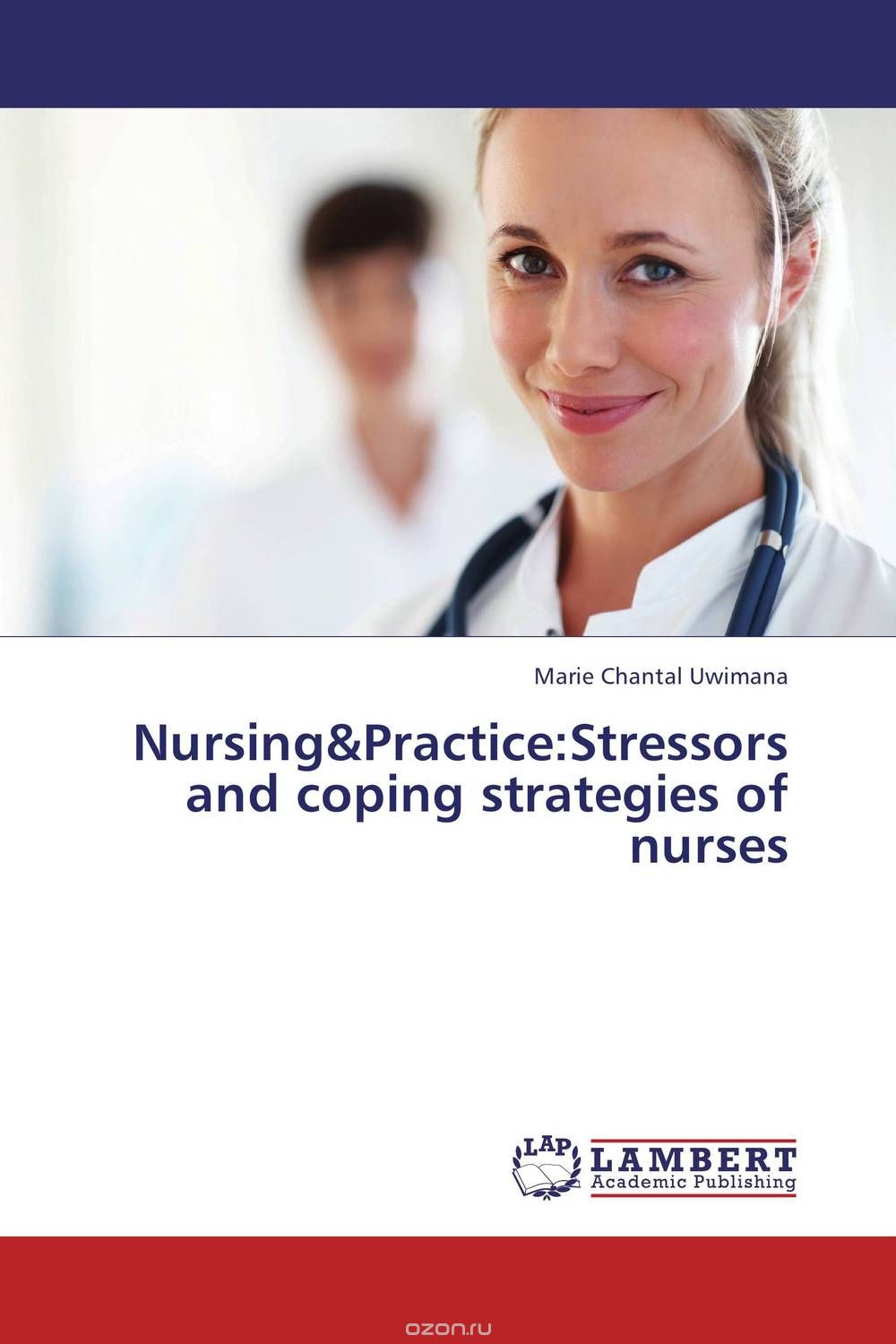 Скачать книгу "Nursing&Practice:Stressors and coping strategies of nurses"
