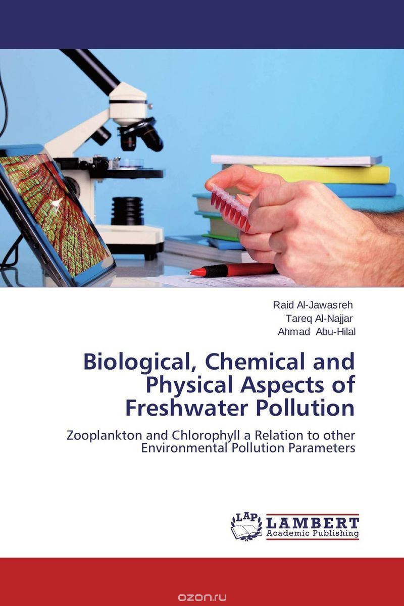 Скачать книгу "Biological, Chemical and Physical Aspects of Freshwater Pollution"
