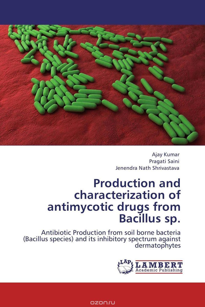 Production and characterization of antimycotic drugs from Bacillus sp.