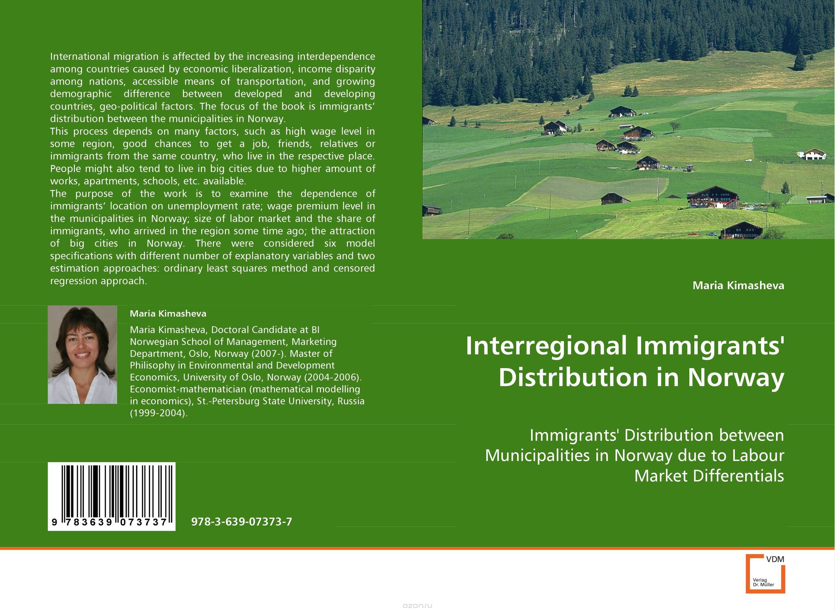 Interregional Immigrants'' Distribution in Norway