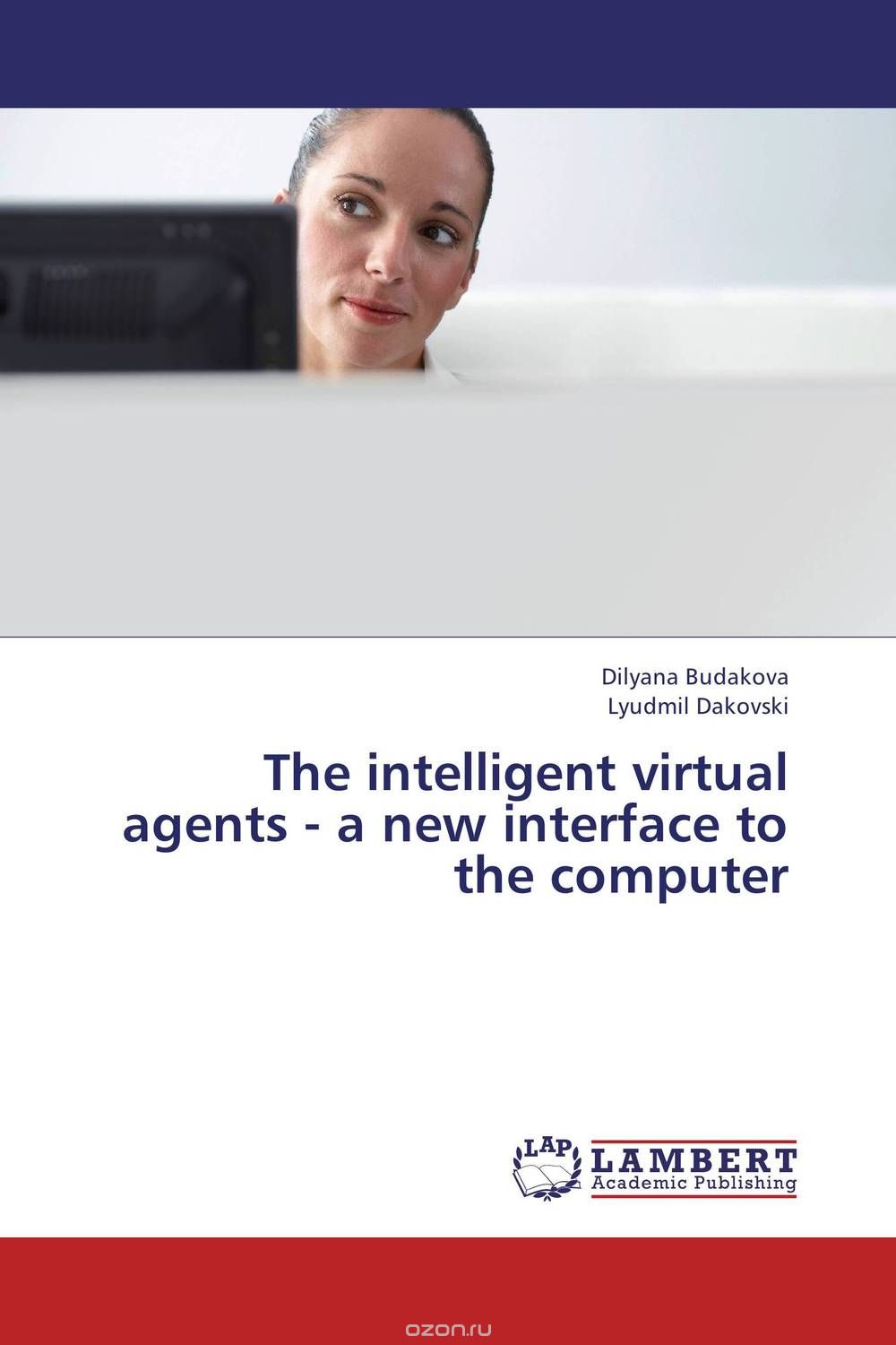 Скачать книгу "The intelligent virtual agents - a new interface to the computer"
