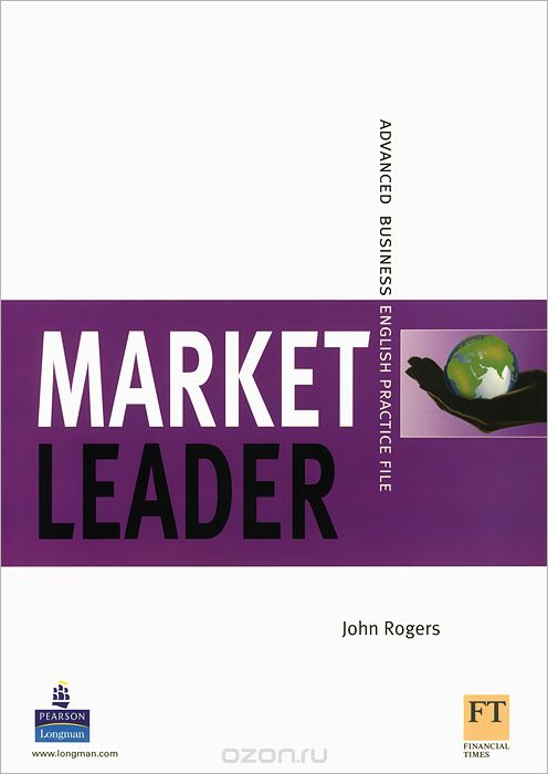 Скачать книгу "Market Leader: Advanced: Practise File"