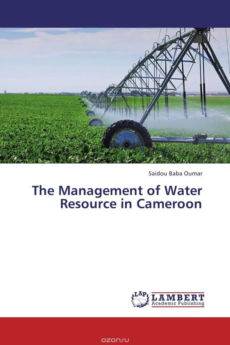 Скачать книгу "The Management of Water Resource in Cameroon"