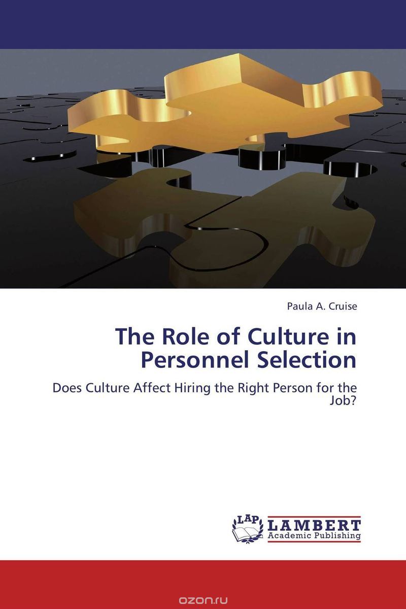 The Role of Culture in Personnel Selection