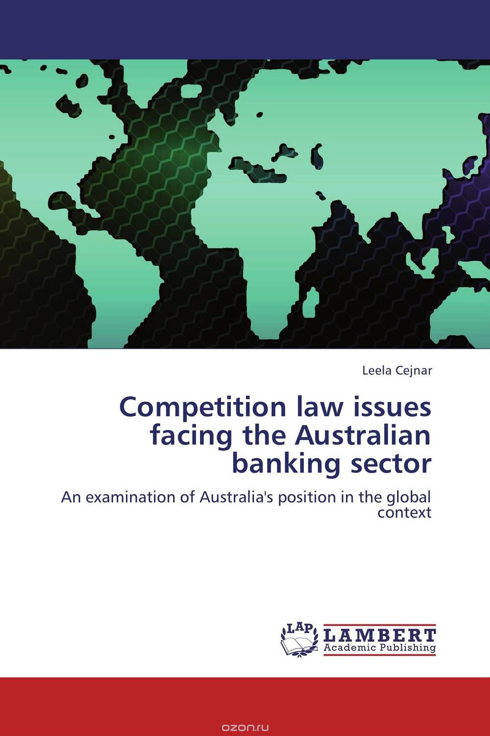 Competition law issues facing the Australian banking sector