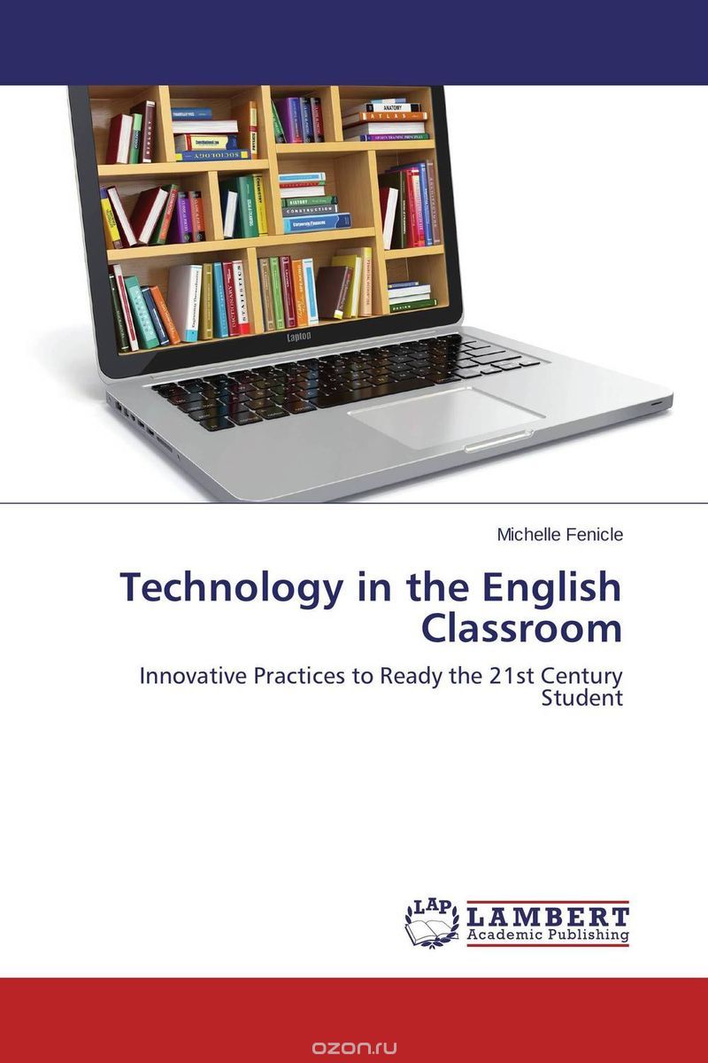 Technology in the English Classroom