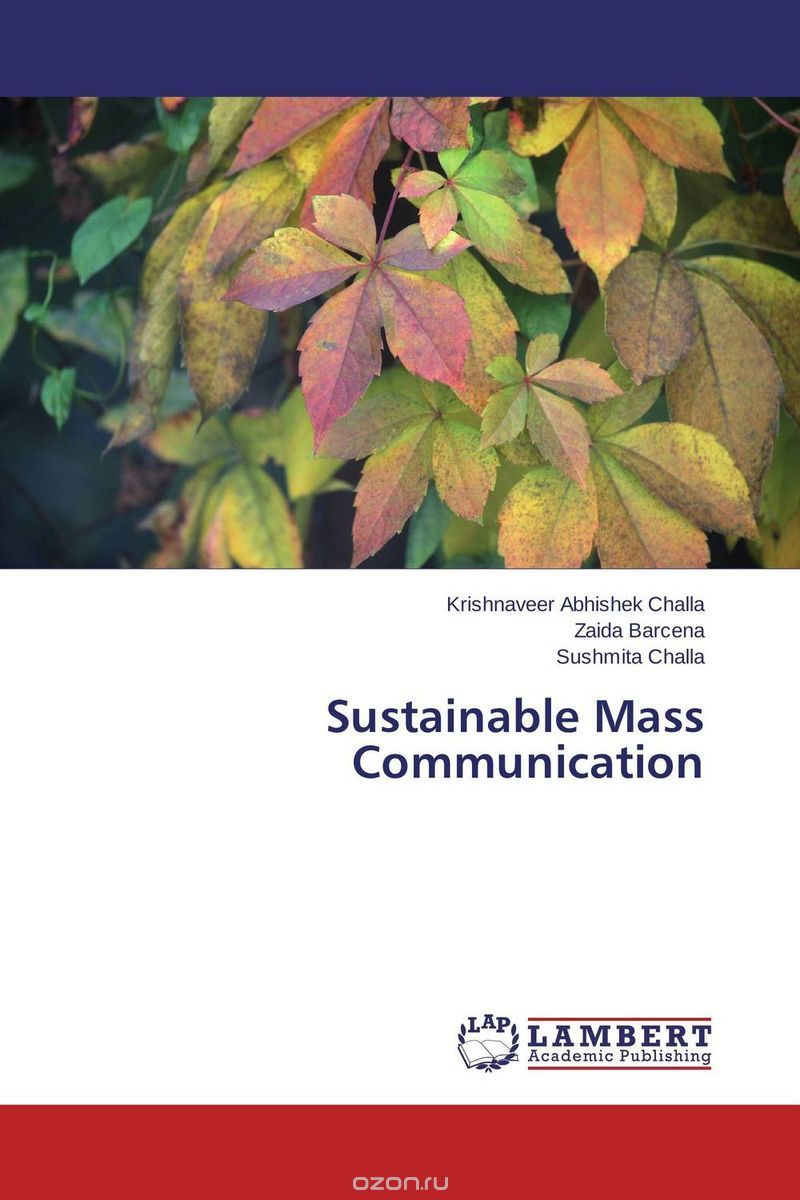 Sustainable Mass Communication