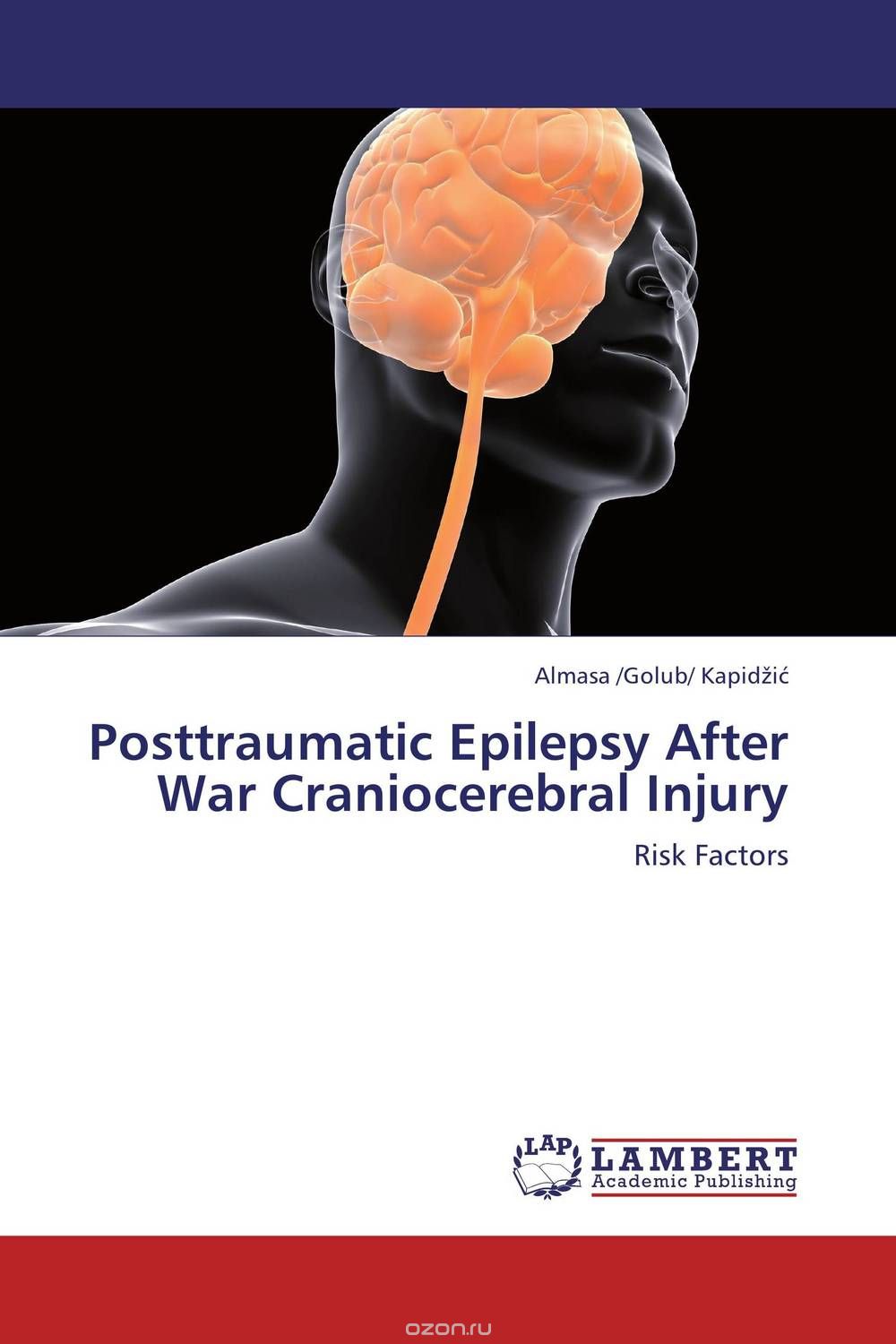 Скачать книгу "Posttraumatic Epilepsy After War Craniocerebral Injury"