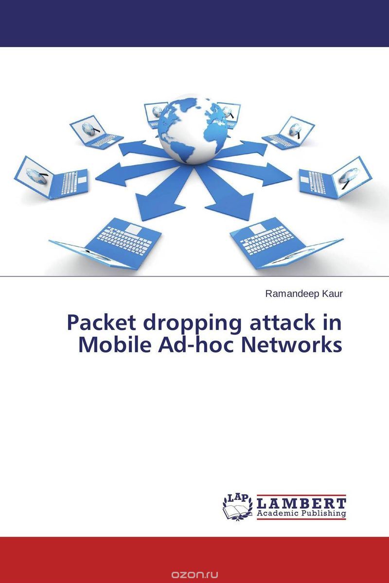 Packet dropping attack in Mobile Ad-hoc Networks