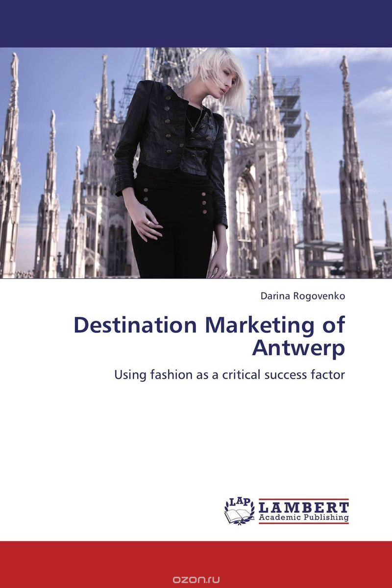 Скачать книгу "Destination Marketing of Antwerp"