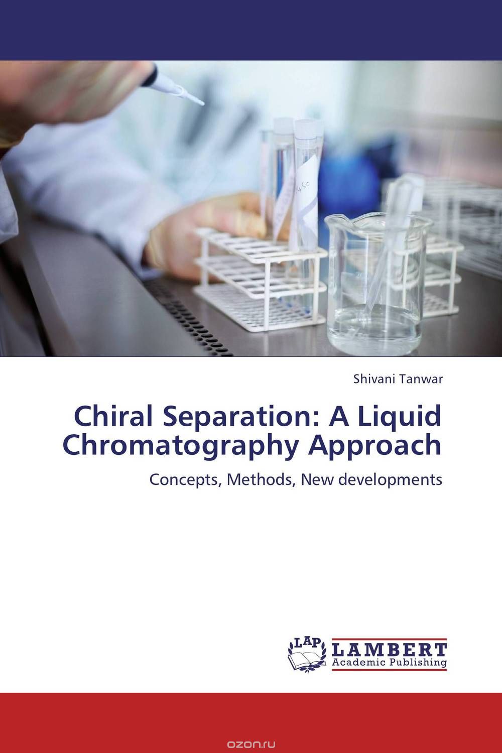 Скачать книгу "Chiral Separation: A Liquid Chromatography Approach"