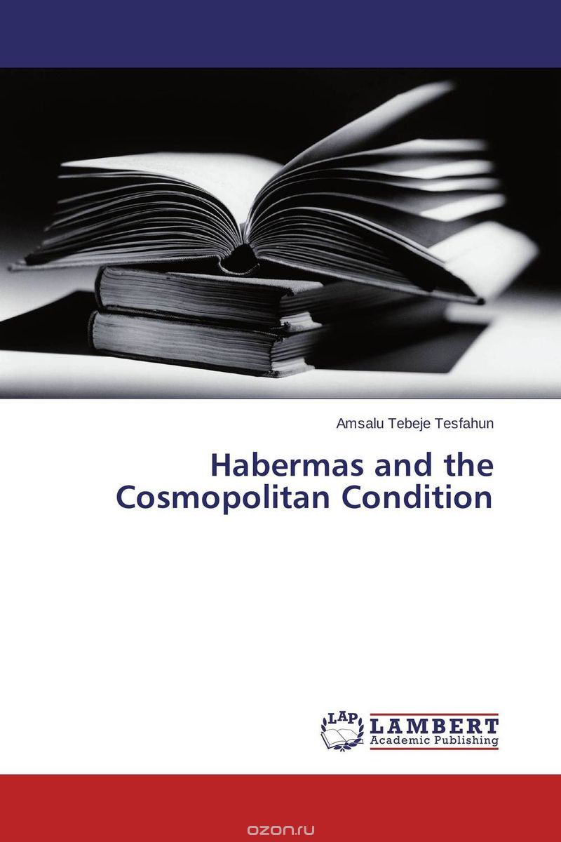 Скачать книгу "Habermas and the Cosmopolitan Condition"
