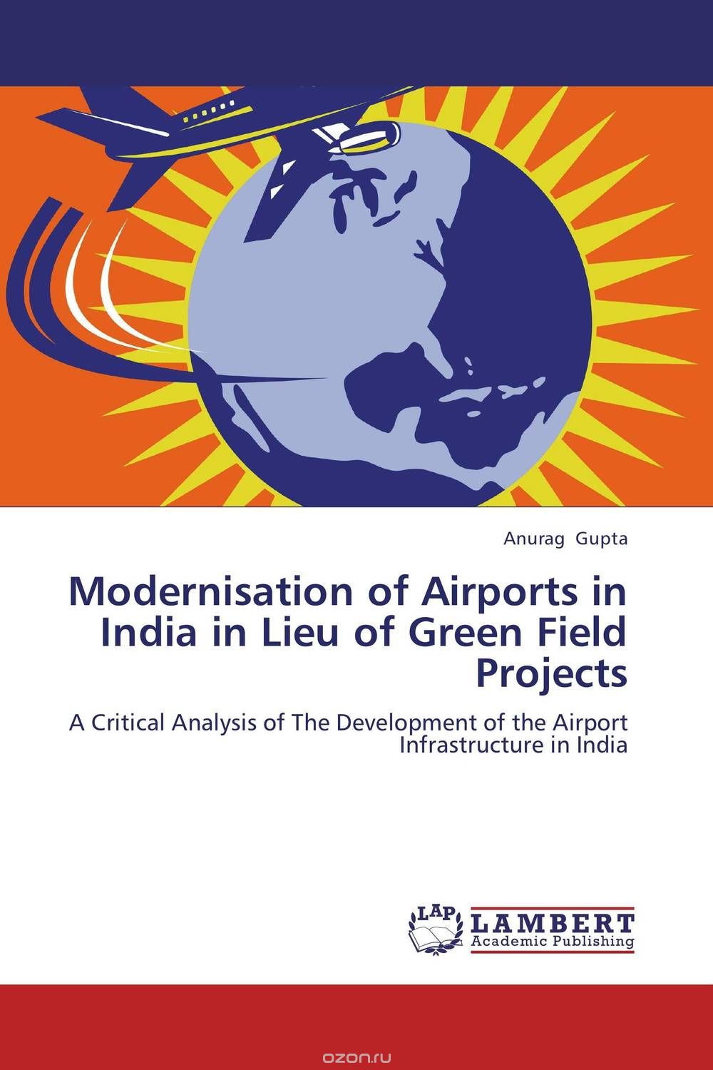 Скачать книгу "Modernisation of Airports in India in Lieu of Green Field Projects"