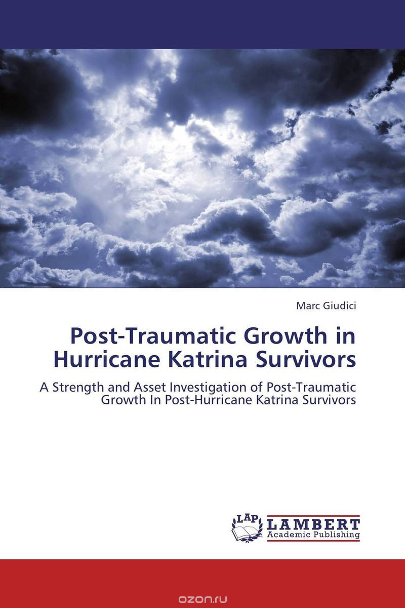 Скачать книгу "Post-Traumatic Growth in Hurricane Katrina Survivors"