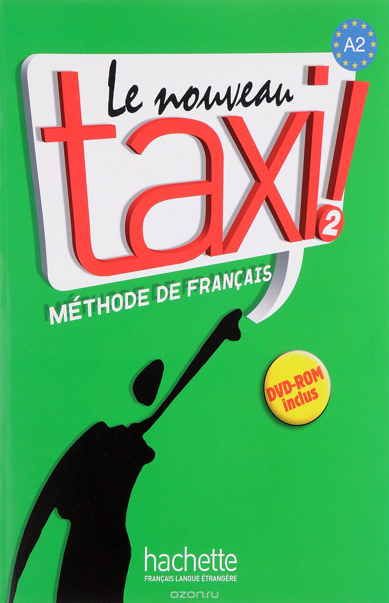 Le Nouveau Taxi 2 Livre de l'eleve (+ DVD-ROM)
