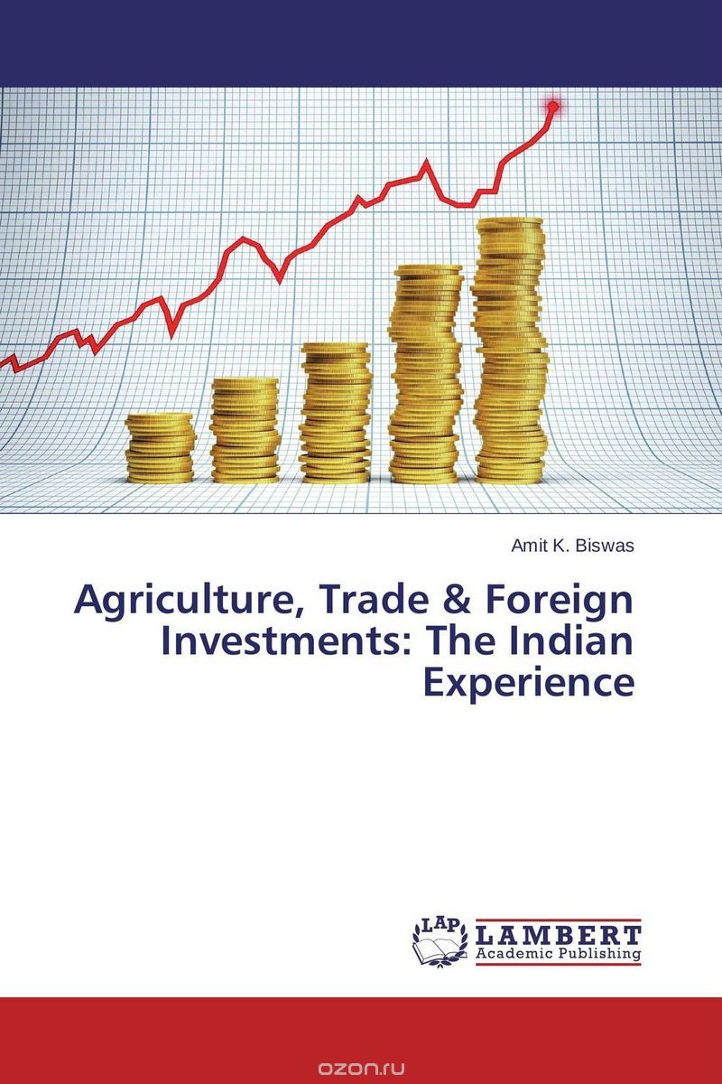 Скачать книгу "Agriculture, Trade & Foreign Investments: The Indian Experience"