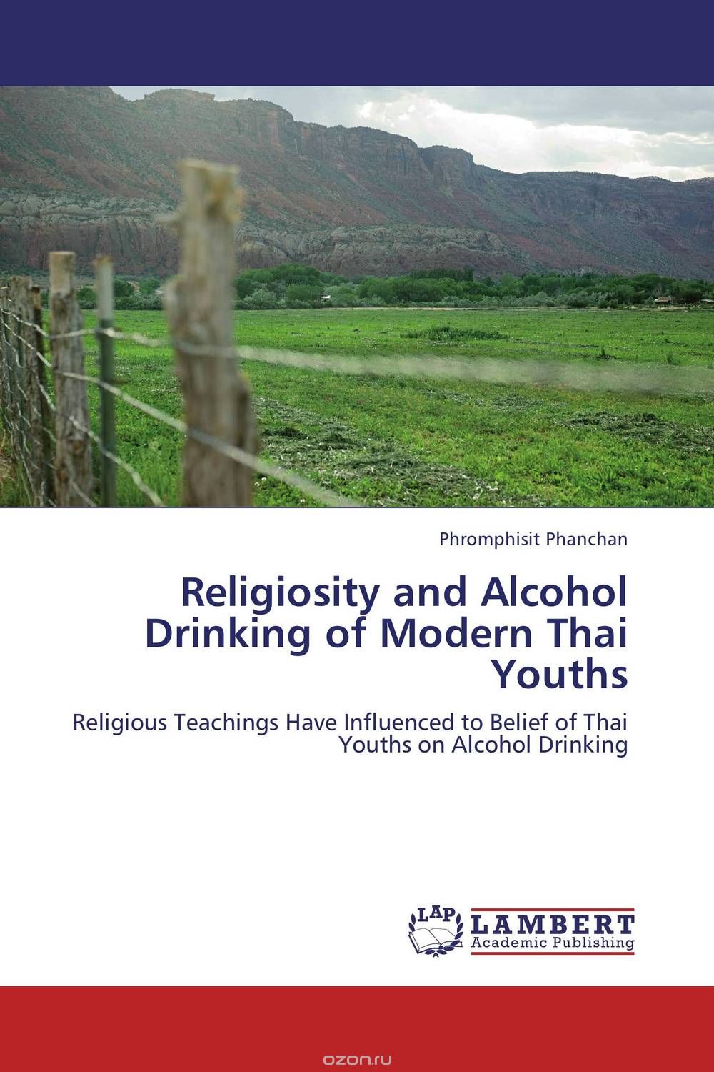 Religiosity and Alcohol Drinking of Modern Thai Youths