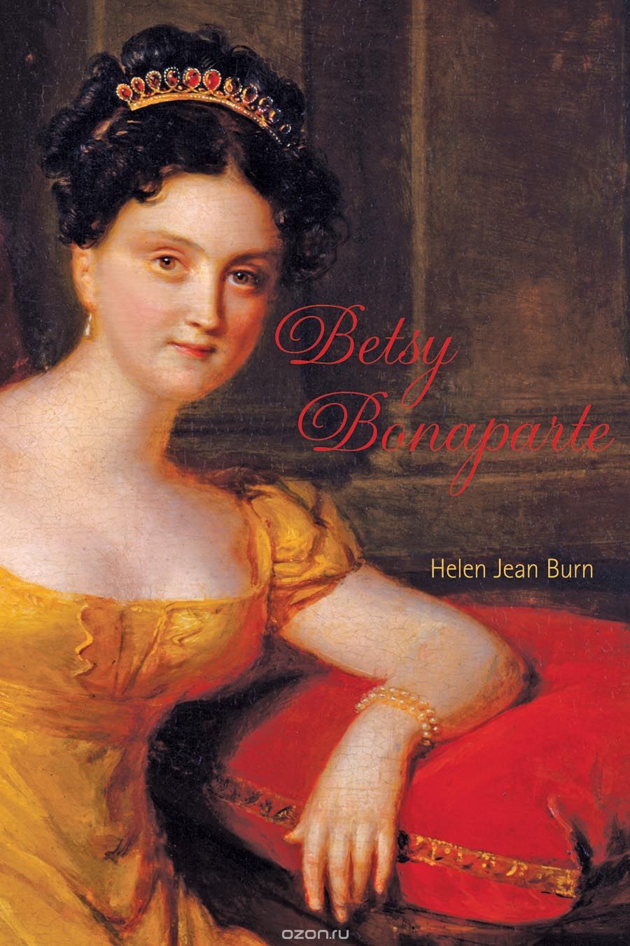 Скачать книгу "Betsy Bonaparte – The Belle of Baltimore"