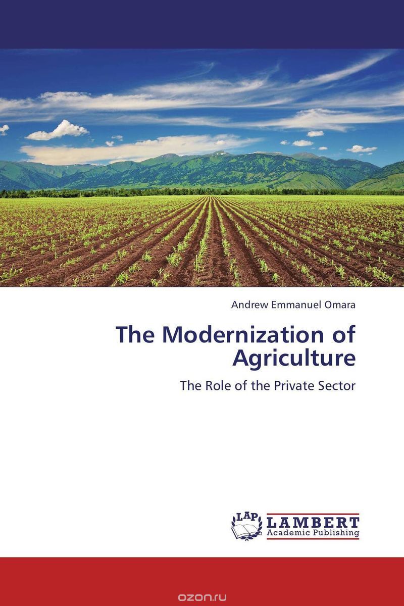 Скачать книгу "The Modernization of Agriculture"
