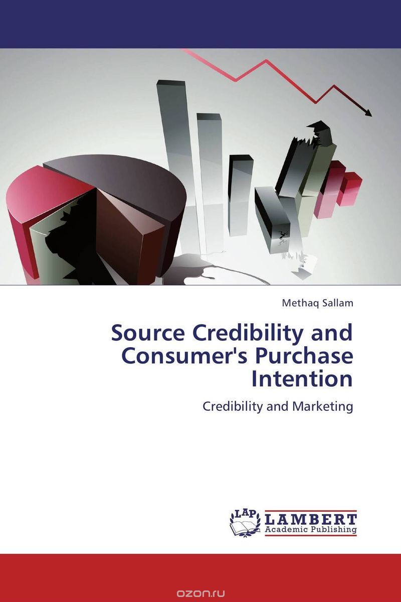 Скачать книгу "Source Credibility and Consumer's Purchase Intention"