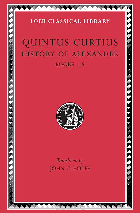 Скачать книгу "History of Alexander – Books I–V L368 V 1 (Trans. Rolfe)(Latin)"