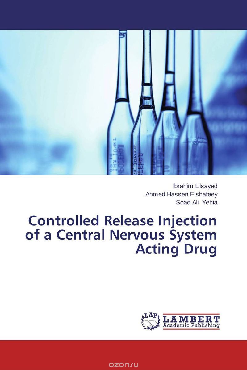 Скачать книгу "Controlled Release Injection of a Central Nervous System Acting Drug"