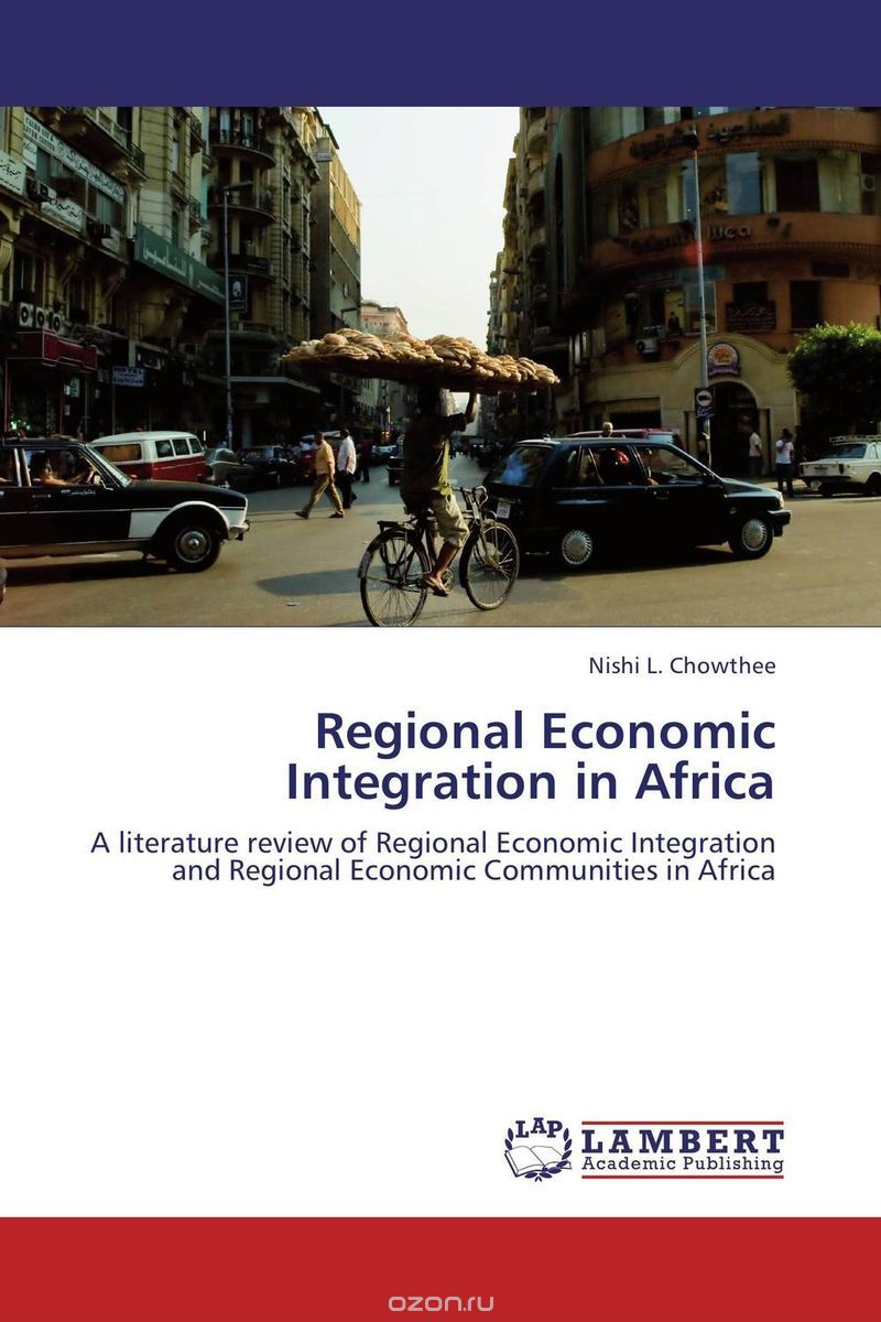 Скачать книгу "Regional Economic Integration in Africa"