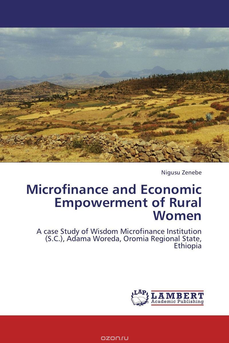 Microfinance and Economic Empowerment of Rural Women