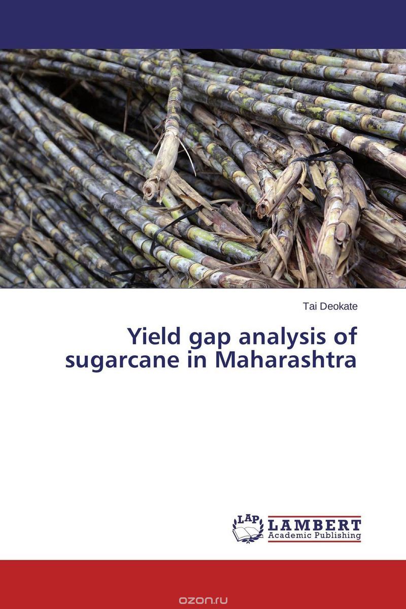 Скачать книгу "Yield gap analysis of sugarcane in Maharashtra"